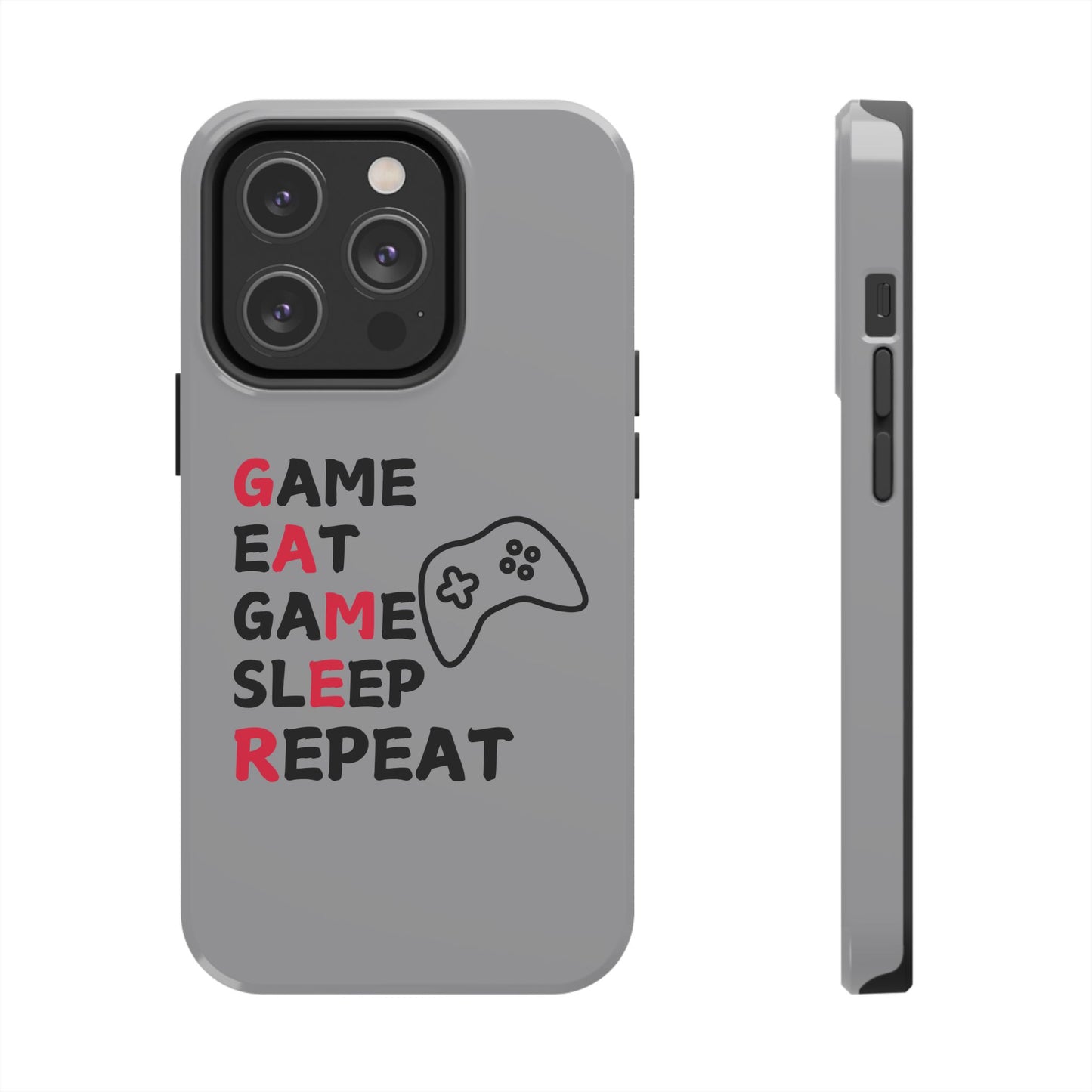 Gamer Phone Case - 'Game, Eat, Sleep, Repeat'