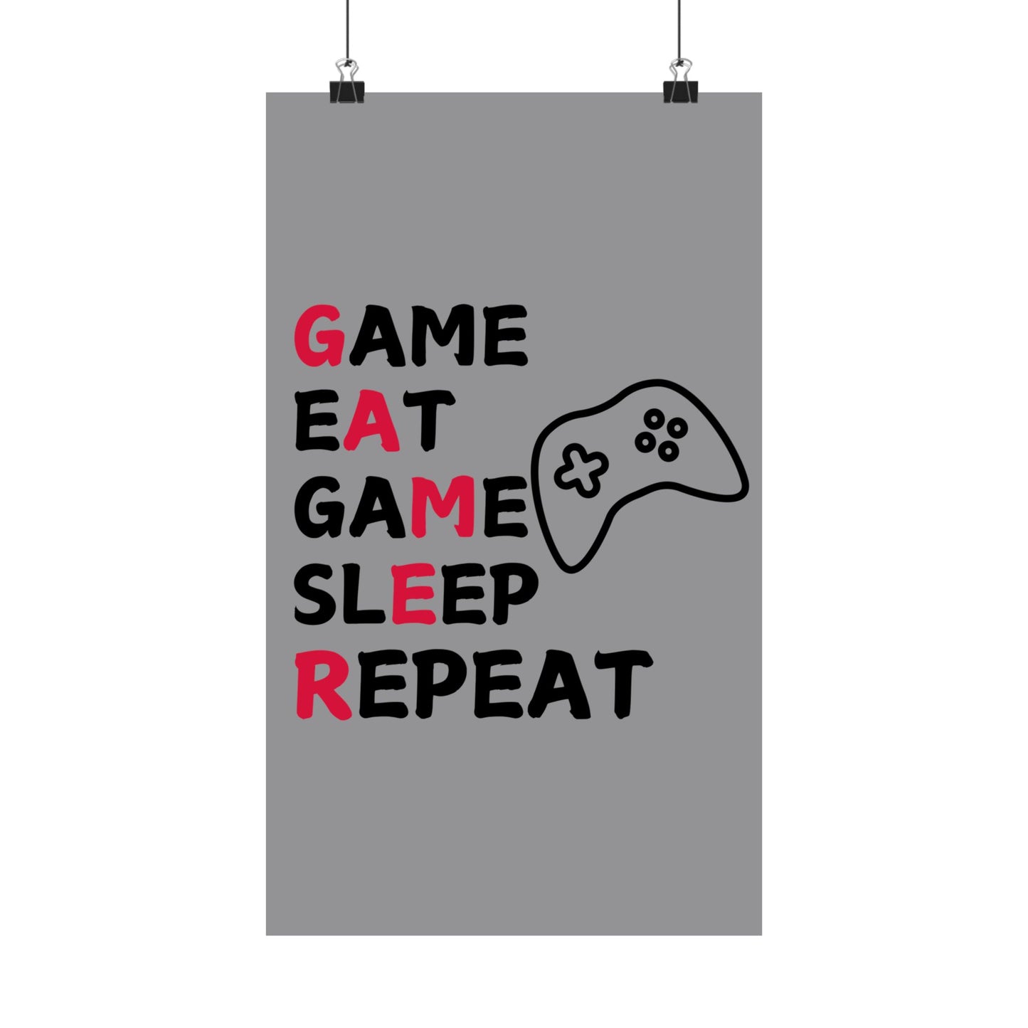 Gaming Poster - Game Eat Sleep Repeat Decor